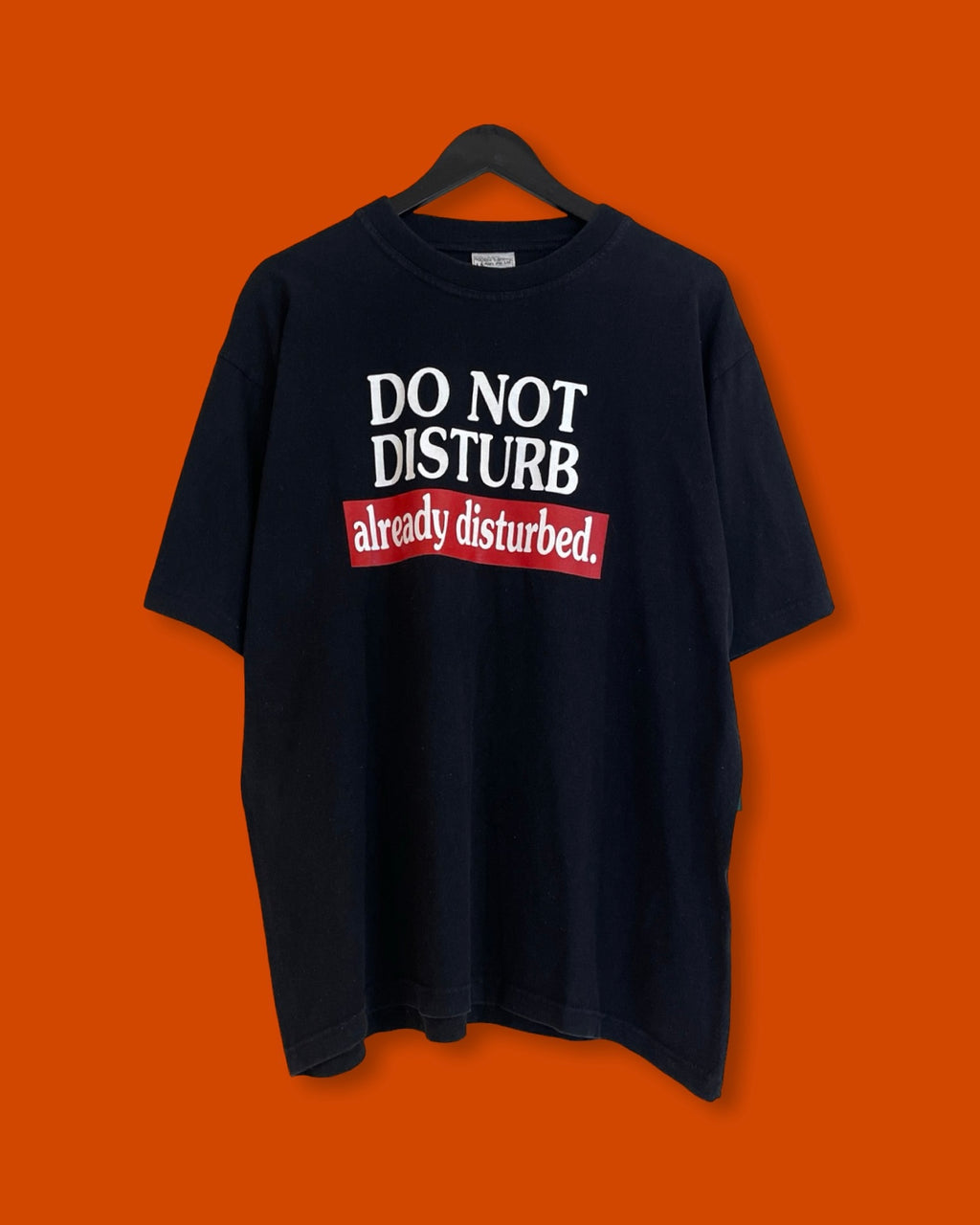 Do Not Disturb Tee (Large)