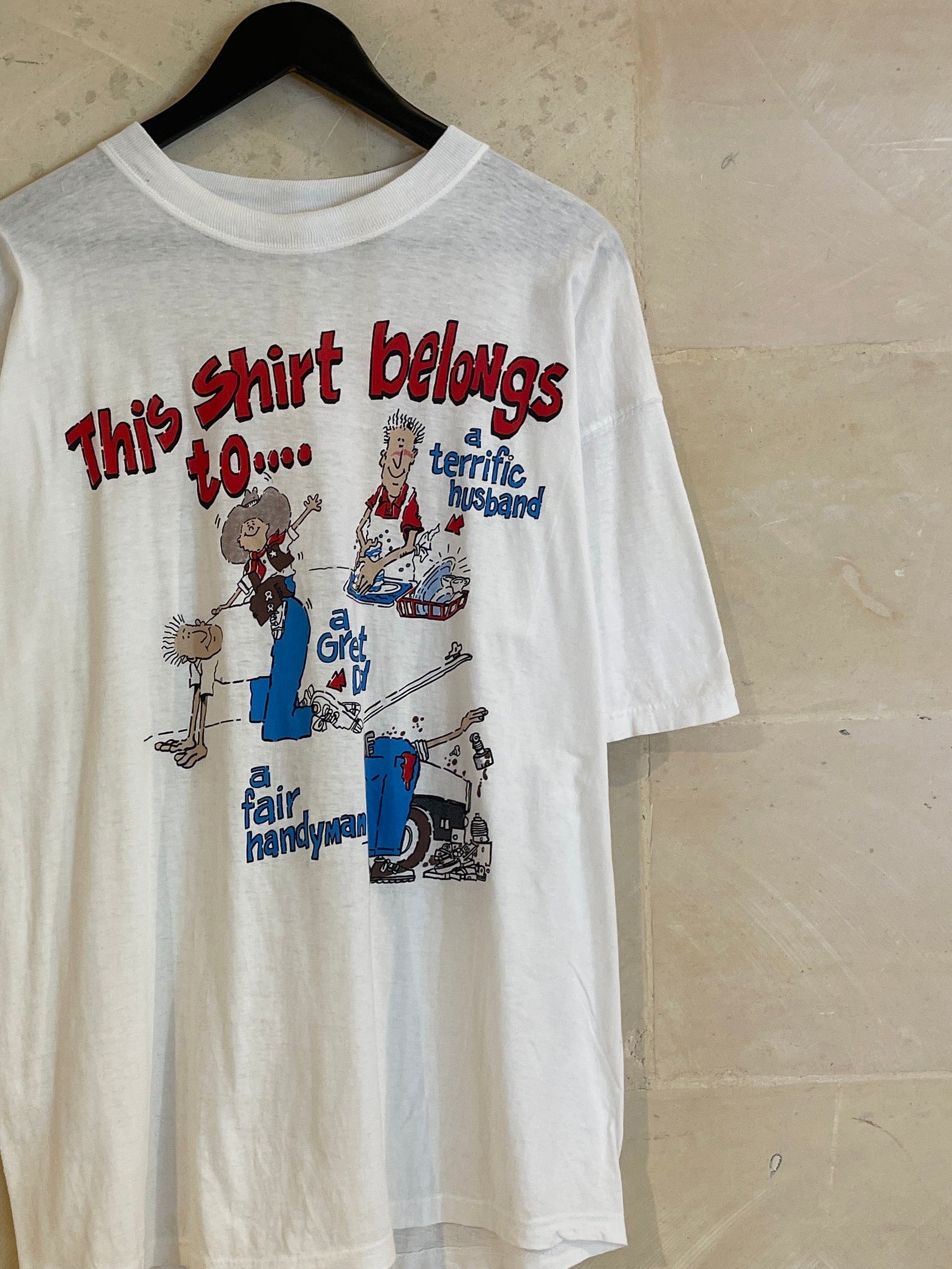 Vntg This Shirt Belong To Tee (Large)