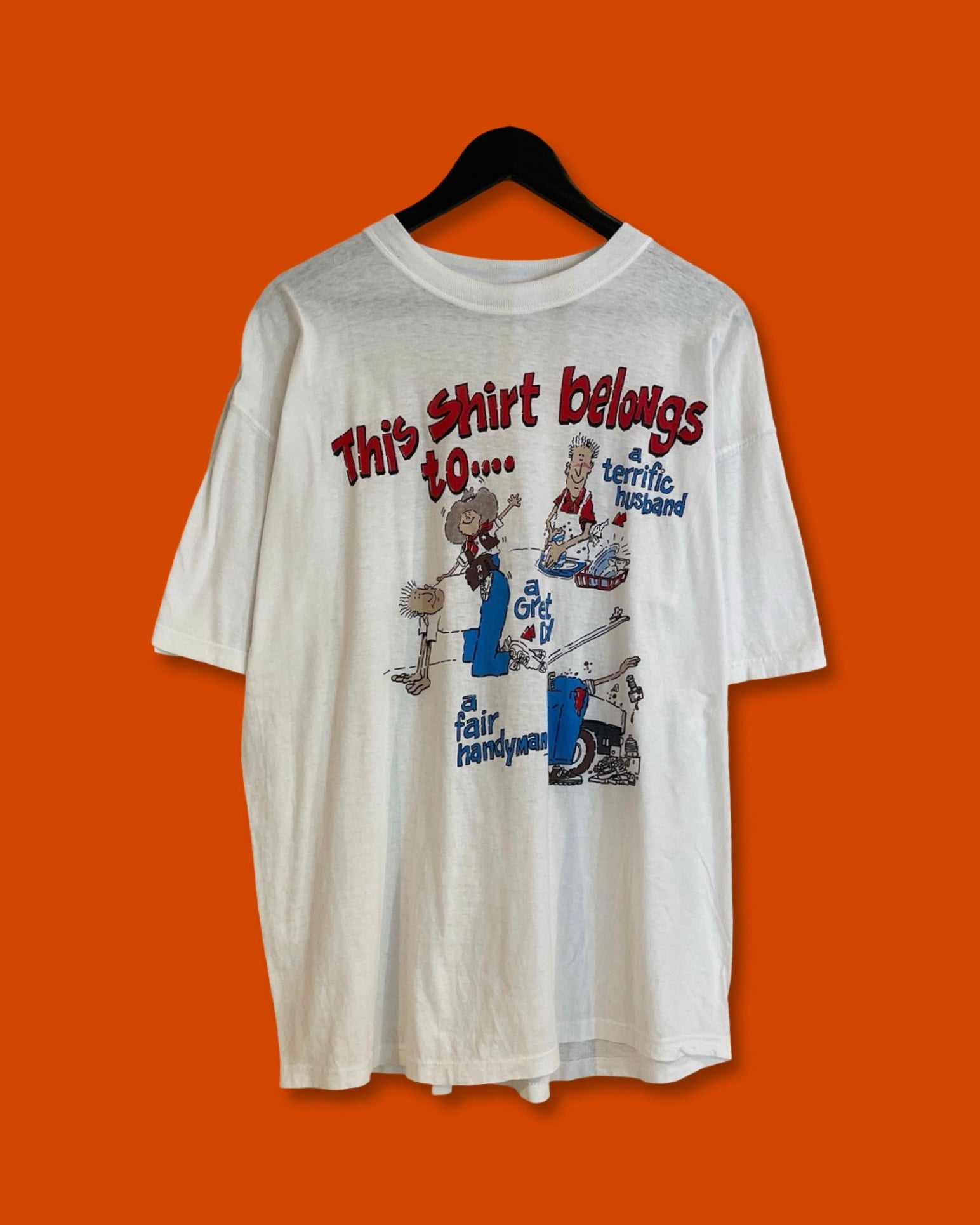 Vntg This Shirt Belong To Tee (Large)