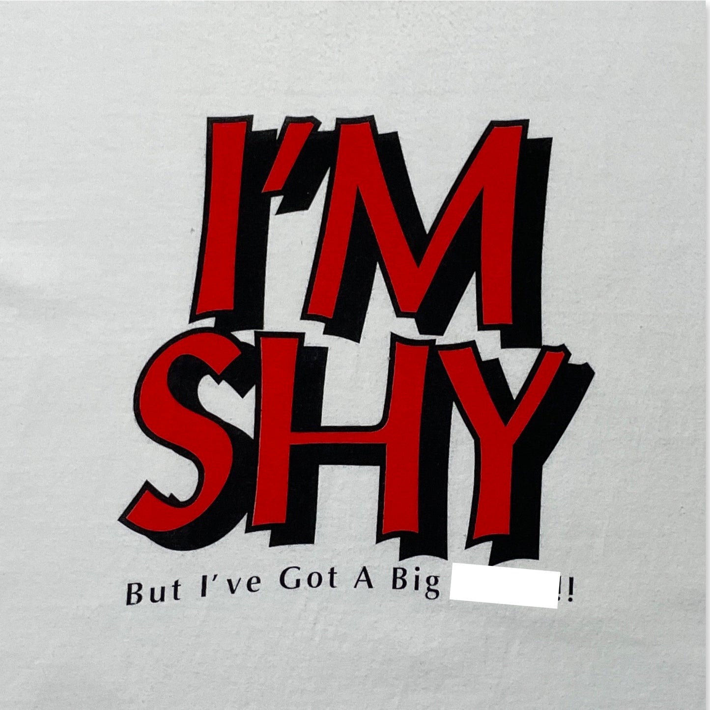 Vintage "I'm Shy" Tee (XL)